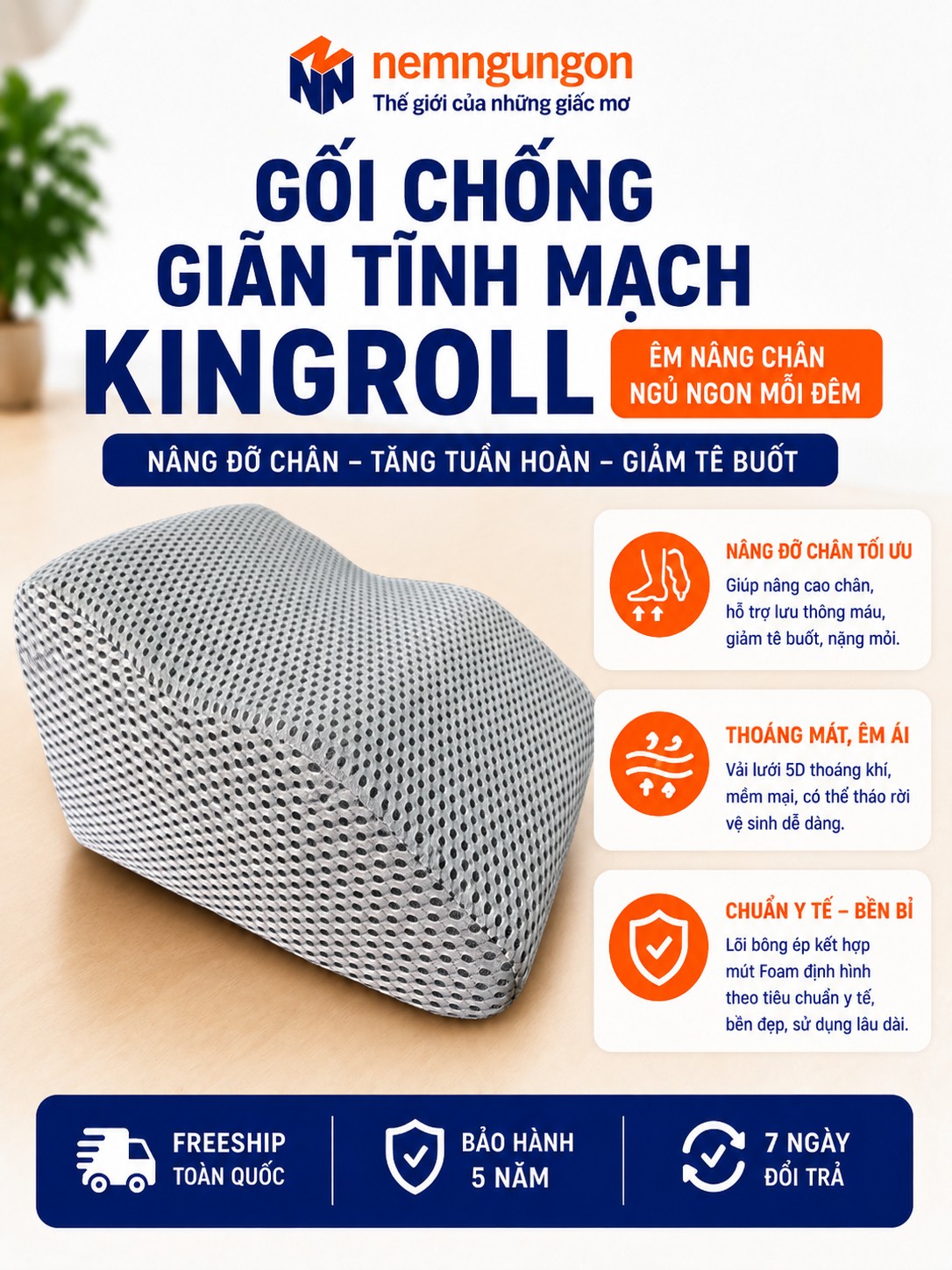 Gối chống giãn tĩnh mạch chân Kingroll