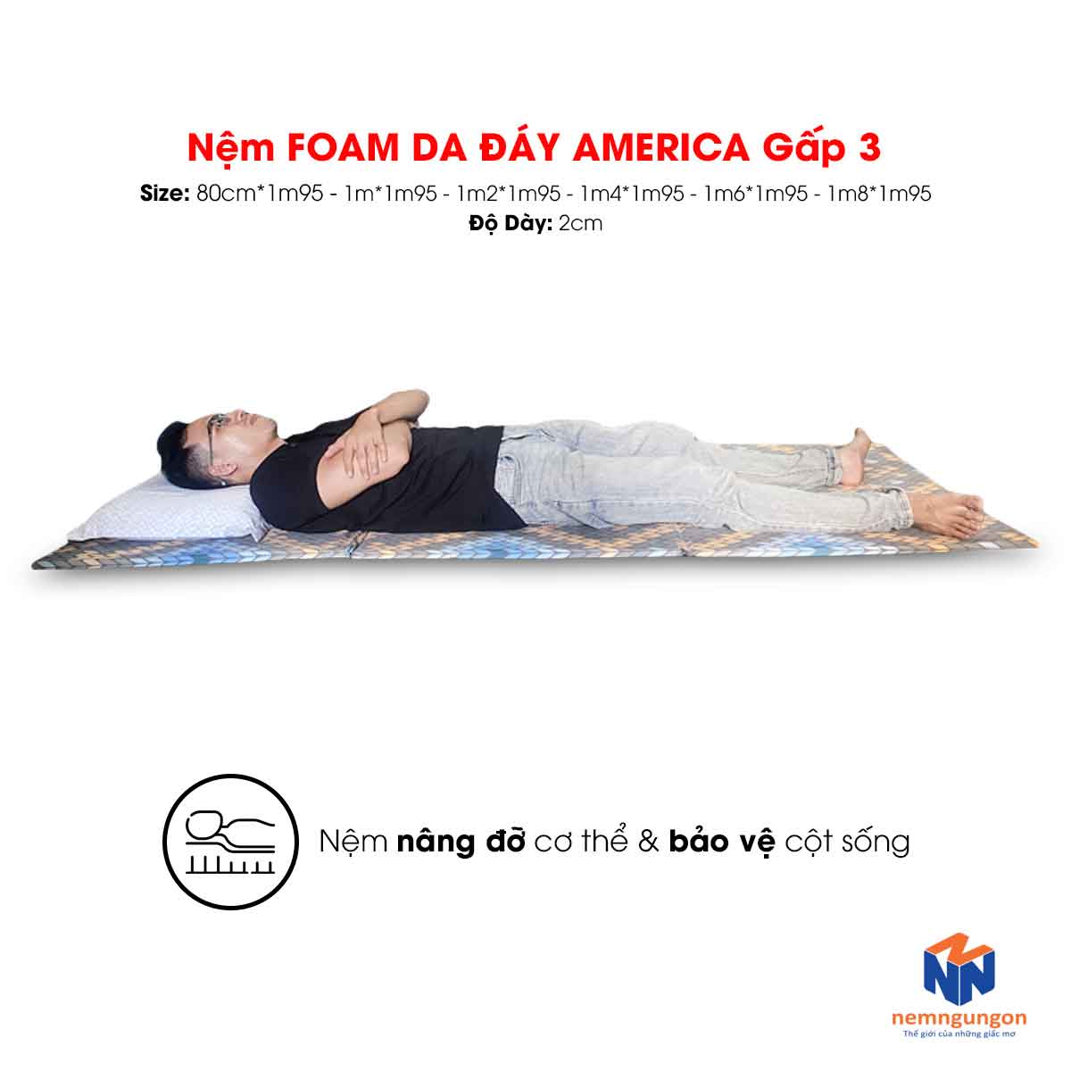 Nệm Ngủ Ngon - Mua nệm du lịch gấp gọn - Chọn ngay nệm Foam da đáy America