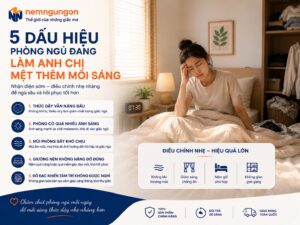 Nệm Ngủ Ngon - 5 dấu hiệu làm mệt mỏi mỗi sáng