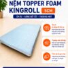 Nệm Ngủ Ngon - Topper Foam 5cm