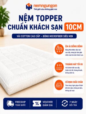 Nệm Ngủ Ngon - Topper khách sạn 10cm